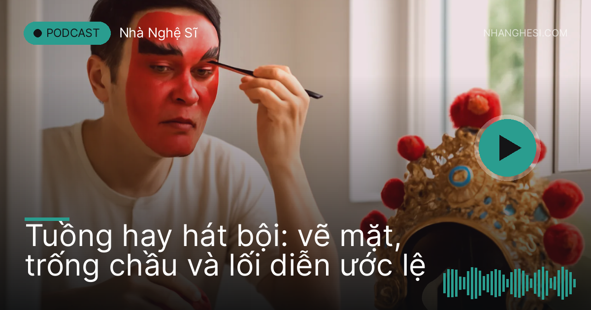 Diễn viên tuồng tự vẽ mặt đỏ trước gương trong phòng hoá trang